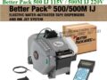 Máy Cắt Băng Keo Giấy Better Pack 500 IJ/500M IJ