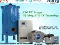 ATG UV Evoqua - Hệ thống ATG UV Technology