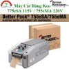 Máy Cắt Băng Keo Better Packages 775eSA/755eMA
