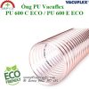 Ống PU Vacuflex PU 600 C ECO / Vacuflex PU 600 E ECO